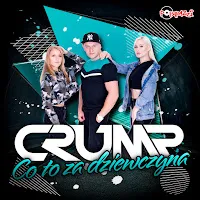 Crump — Co To Za Dziewczyna (Radio Edit) — обложка
